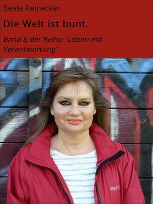 cover image of Die Welt ist bunt.